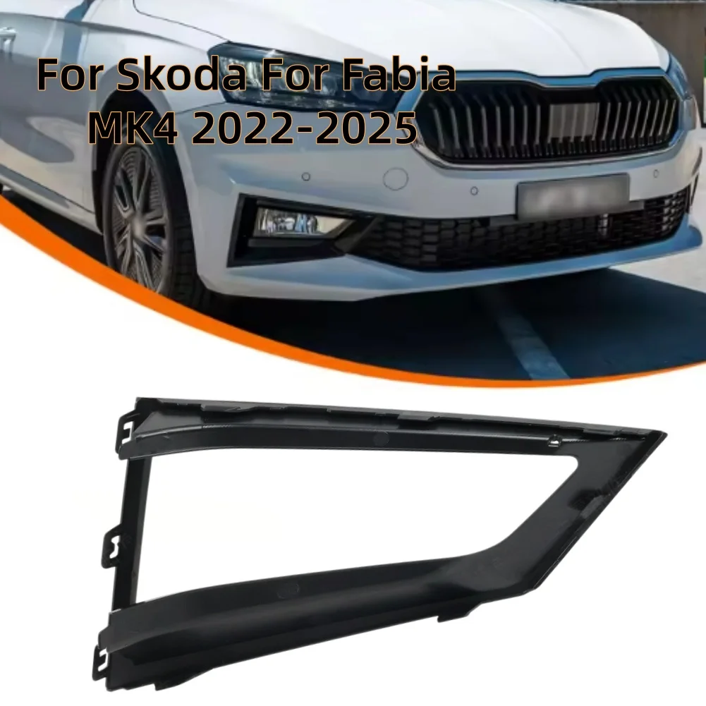 Front Bumper Fog Lamp Grille Trim For Skoda For Fabia MK4 2022-2025 6VA807682 6VA807681 Direct Replacement Exterior Accessories