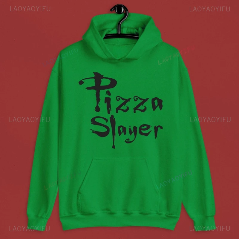 Pizza Slayer Perfect Gift for Pizza Lovers Woman Hoodie Funny Text Aesthetic Unisex Unique Modern Gift for Her Him Sweatshirt