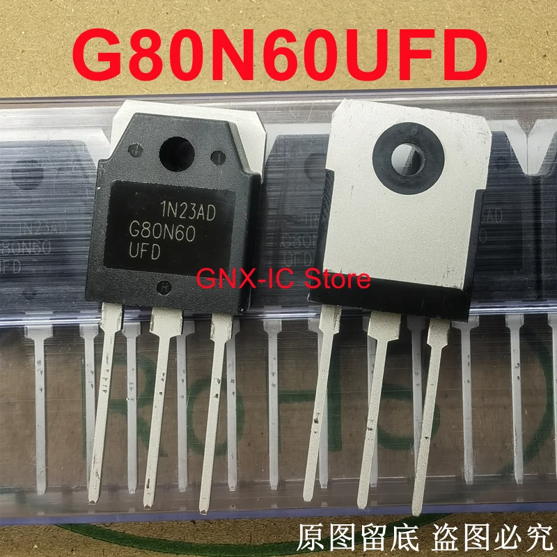 

10PCS Original New G80N60UFD SGH80N60UFD G80N60 TO-3P Transistor for IGBT Ultrasonic Welding Machine 80A 600V