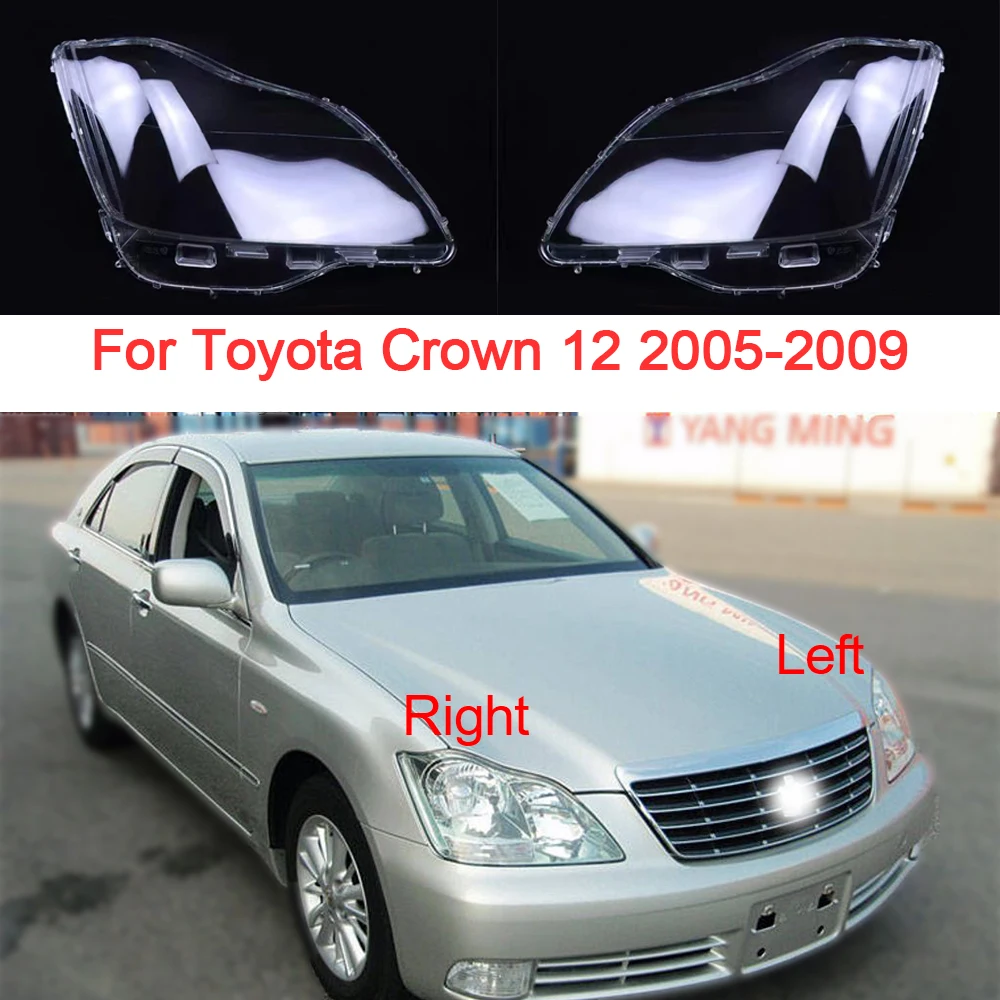 For Toyota  Crown 12 Generation 2005-2009 Car Headlight Glass Transparent Lens Cover Headlamp Shell Plexiglass Lampshade