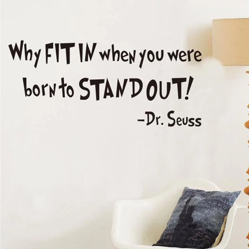 Why fit you in English, Dr. Seuss's motto, carved stickers, wall stickers .