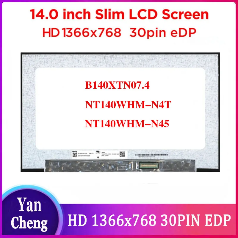 

14.0" Laptop LCD Screen NT140WHM-N45 nt140whm n45 For Dell Latitude 3420 Display Panel Replacement 1366x768 30pins eDP