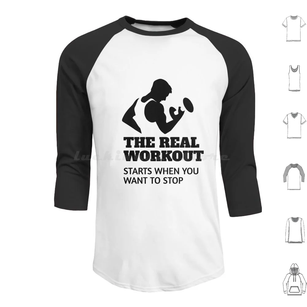 O verdadeiro treino começa quando você deseja parar. Moletom com capuz de algodão manga comprida The Real Workout Gym Fitness Workout Boxe