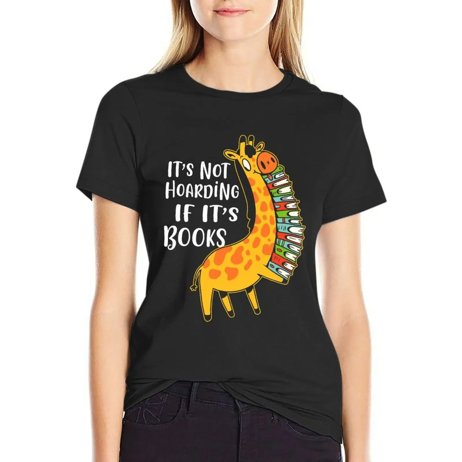 It's Not Hoarding If It's Books T-Shirt hippie clothes anime clothes t-shirts for Women cotton