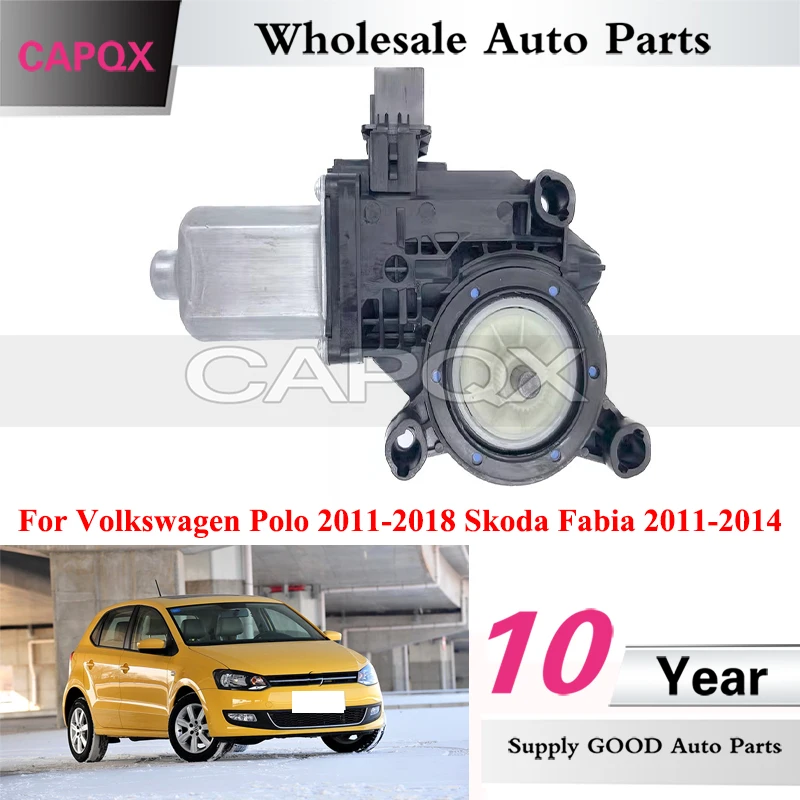 

CAPQX Window Glass Lifter Motor For Volkswagen Polo 2011-2018 Skoda Fabia 2011-2014 Power Window Motor