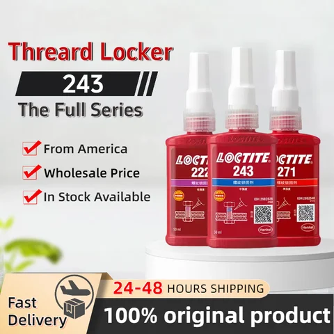 100% oficial original loctite 243 222 242 262 263 271 272 277 290 threadlocker cola anaeróbica 50ml parafuso fixador adesivo