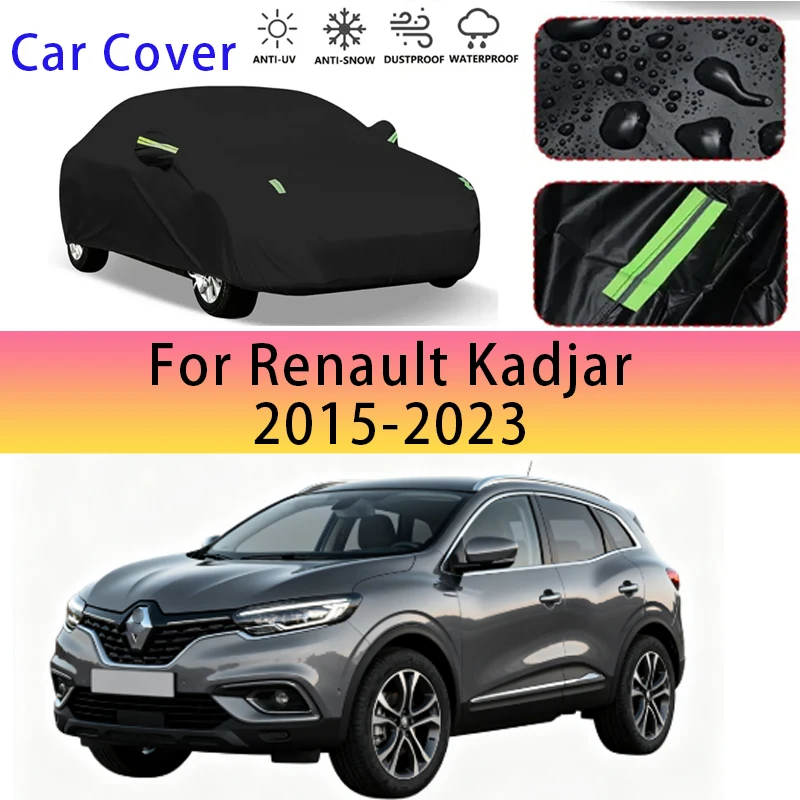 

For Renault Kadjar 2015-2023 Outdoor Protection Full Car Covers Snow Cover Sunshade Waterproof Dustproof Exterior Caraccessories