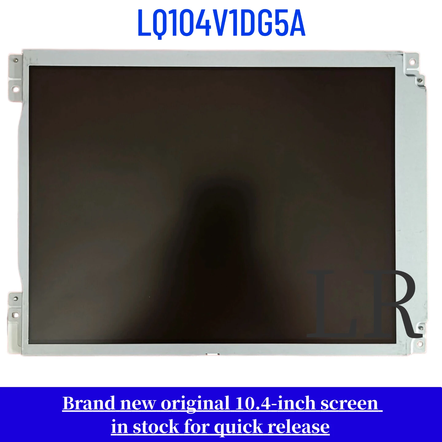 Brand-new, genuine 10.4-inch LQ104V1DG5A LCD display