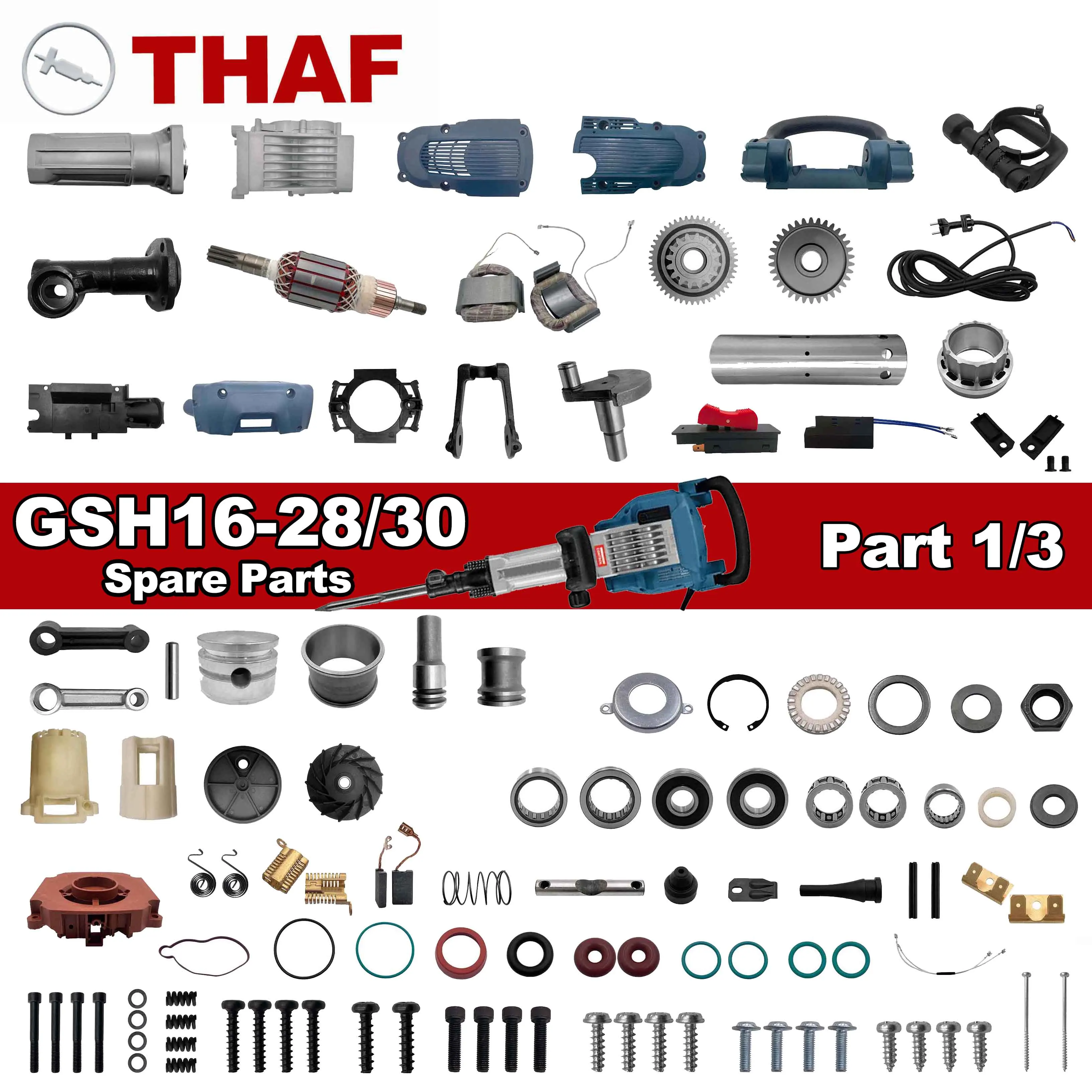 THAF Substituição Peças de reposição Ferramentas elétricas Acessórios para BOSCH MARTELO DE DEMOLIÇÃO GSH16-28 GSH16-30 Part A