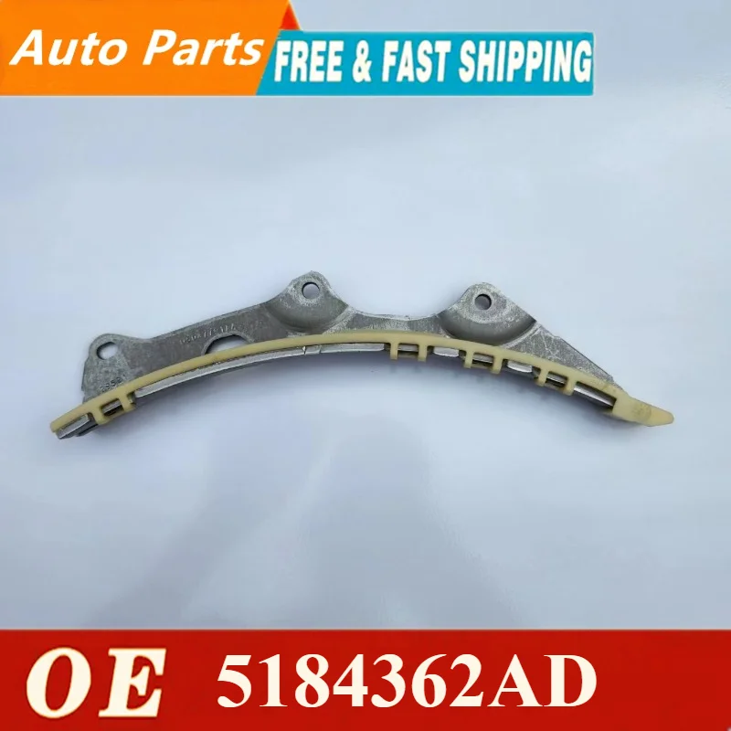 Original Genuine Timing Chain Guide Rail 5047791AA 5184362AD fit for 3.0L 3.6L Wrangler  Grand Cherokee LX300C Dodge Journey