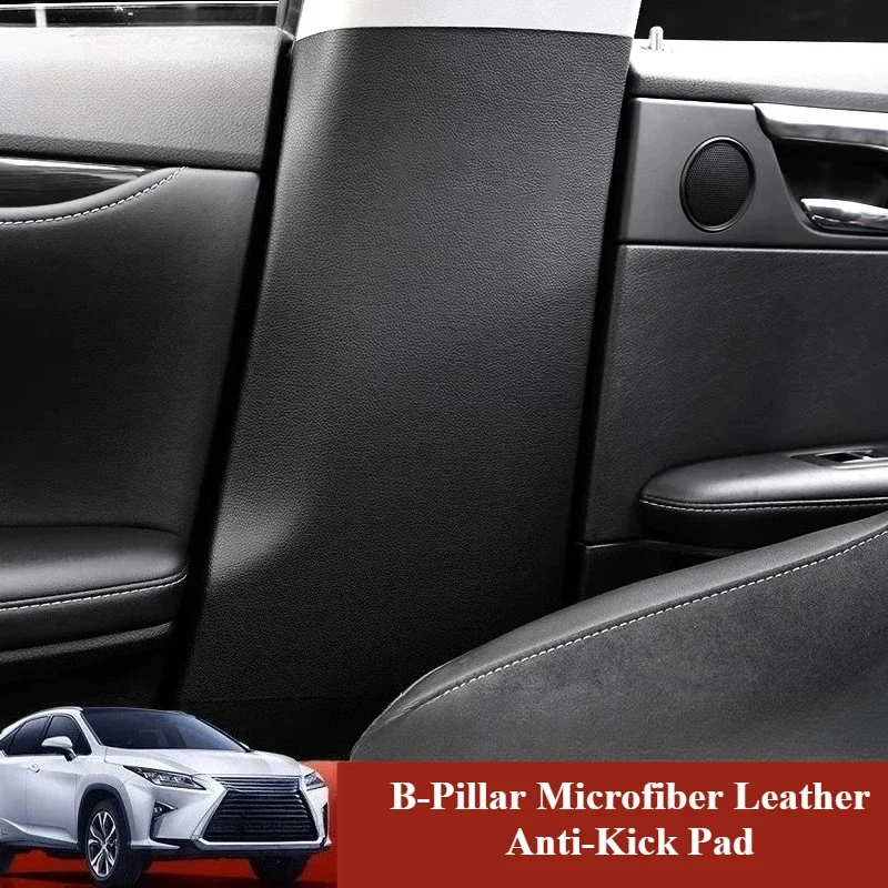 Interior For Lexus RX/NX/UX 2015-2023 B-Pillar Full Coverage Microfiber Leather Anti-Kick Pad Custom Precise Fit Anti-Scratch