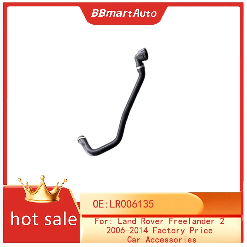 

LR006135 BBmart автозапчасти 1 шт. шланг радиатора для Land Rover Freelander 2 2006-2014 заводская цена автомобильные аксессуары