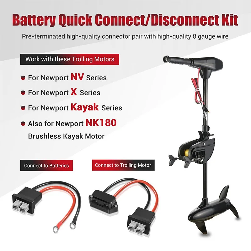 Battery Quick Connect Disconnect Connector Terminals, for Newport NK180, NV, X, Kayak Series Trolling Motors