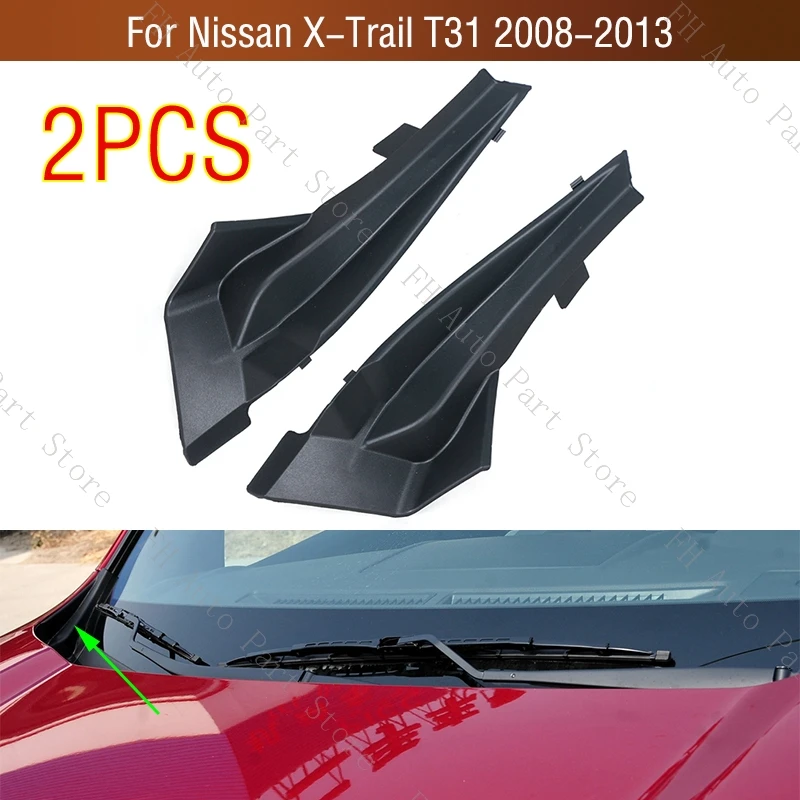 

2PCS Front Windshield Corner Plate Wiper Cowl Side Cover Lid Cap For Nissan X-Trail Xtrail T31 2008 2009 2010 2011 2012 2013