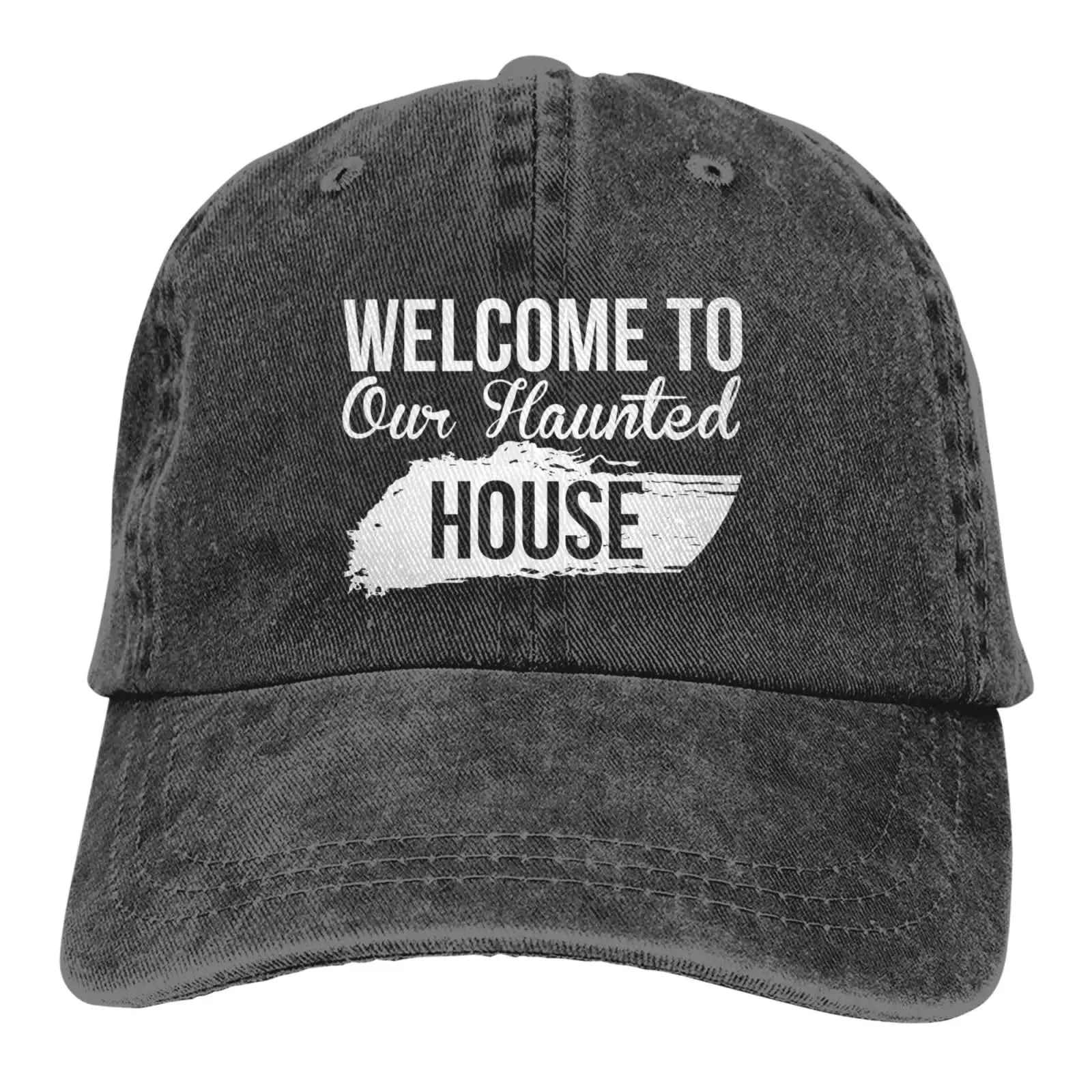 

Welcome to Our Haunted House Baseball Cap Denim Hat Washed Cotton Fashion Cap Unisex Adjustable Outdoor Sports