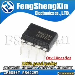 10pcs CR6229T CR6338T CR6348T CR6850T CR6853T PR6229T CR6229 CR6338 CR6348 CR6850 CR6853 PR6229 CR6202 CR6202T DIP8 Chips