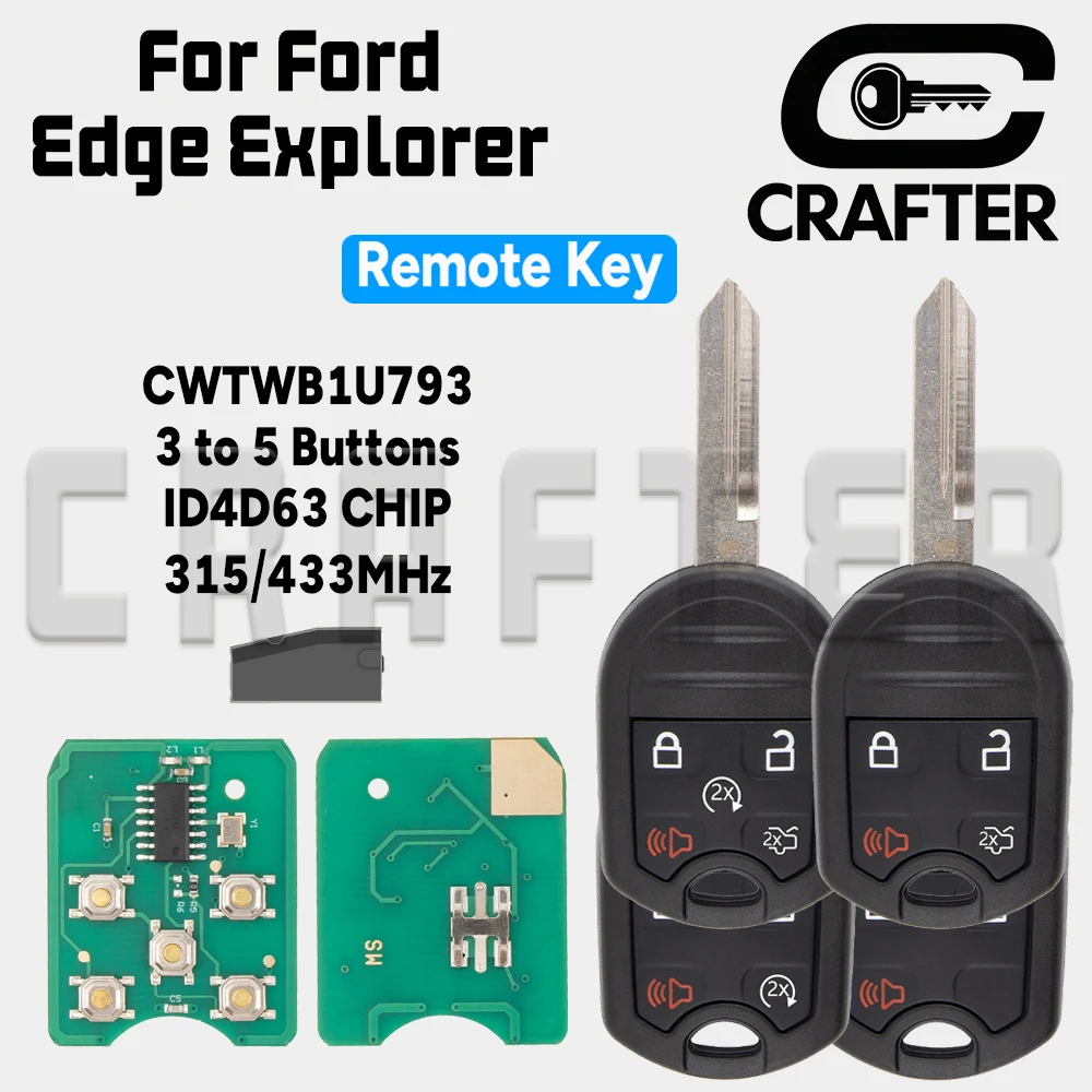 

Key CrafterCar Remote Key CWTWB1U793 4D63 CHIP 315/433MHz 3/4/5 Button For Ford Edge Expedition Mustang Explorer Ranger Windstar
