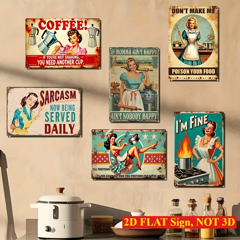 2D Flat, 6pcs Retro Metal Tin Wall Art Set with Humorous Women Quotes - 8x12 Inch Waterproof Rust-Resistant Kitchen Decor, "D