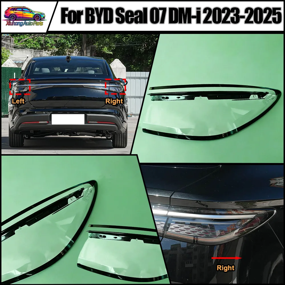 

Replace The Original Lampshade 2023 2024-2025 For BYD Seal 07 DM-i Outside Taillight Shell Rear Signal Parking Lights Cover