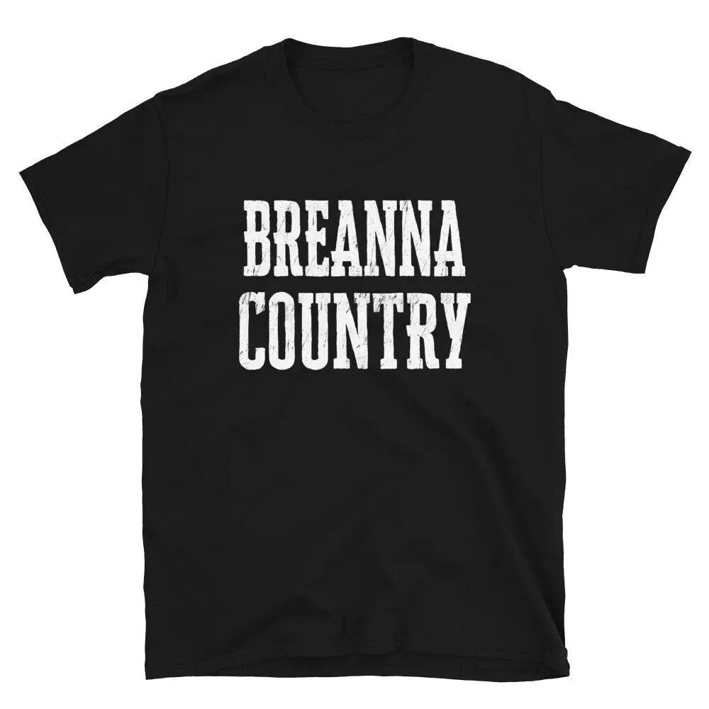 Breanna Country Son Daughter Boy Girl Baby Name Custom TShirt