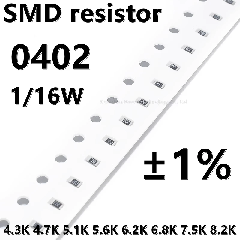 Resistencia SMD 100 0402, 1% K, 4,3 K, 4,7 K, 5,1 K, 5,6 K, 6,2 K, 6,8 K, 7,5 K, 8,2 K, K, 1/16W, piezas