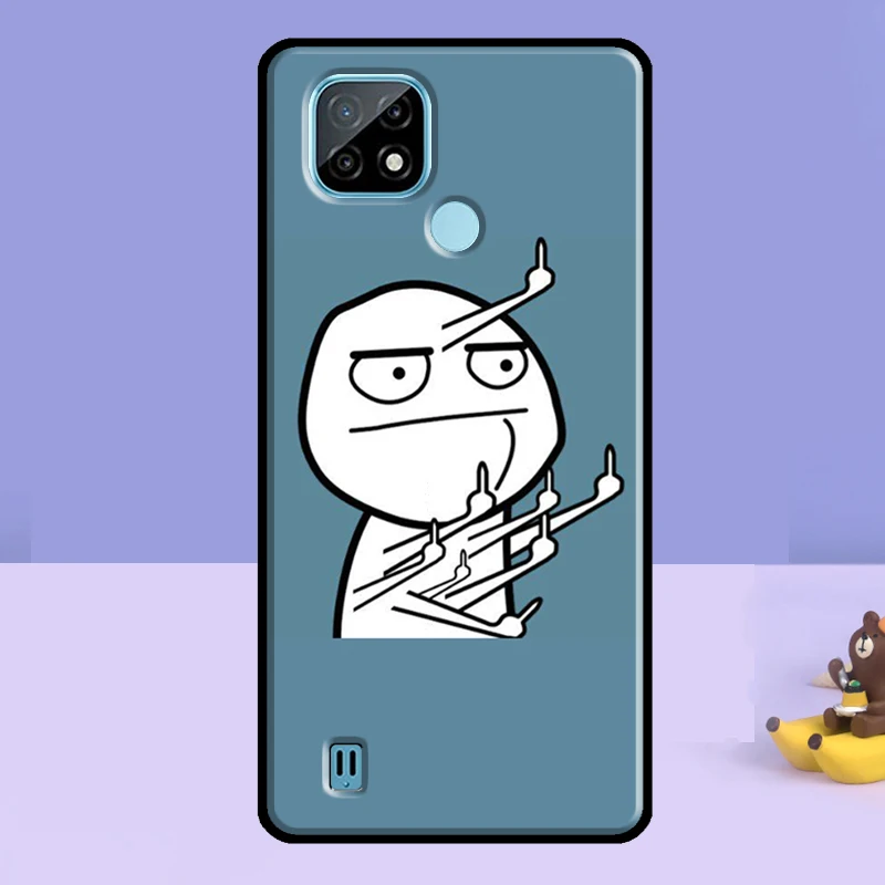 Funny Middle Finger Memes For Realme GT 7 Pro 6 5 GT 6T C67 C61 C55 C53 C51 C21Y C25S C75 10 11 12 13 14 Pro Plus Case