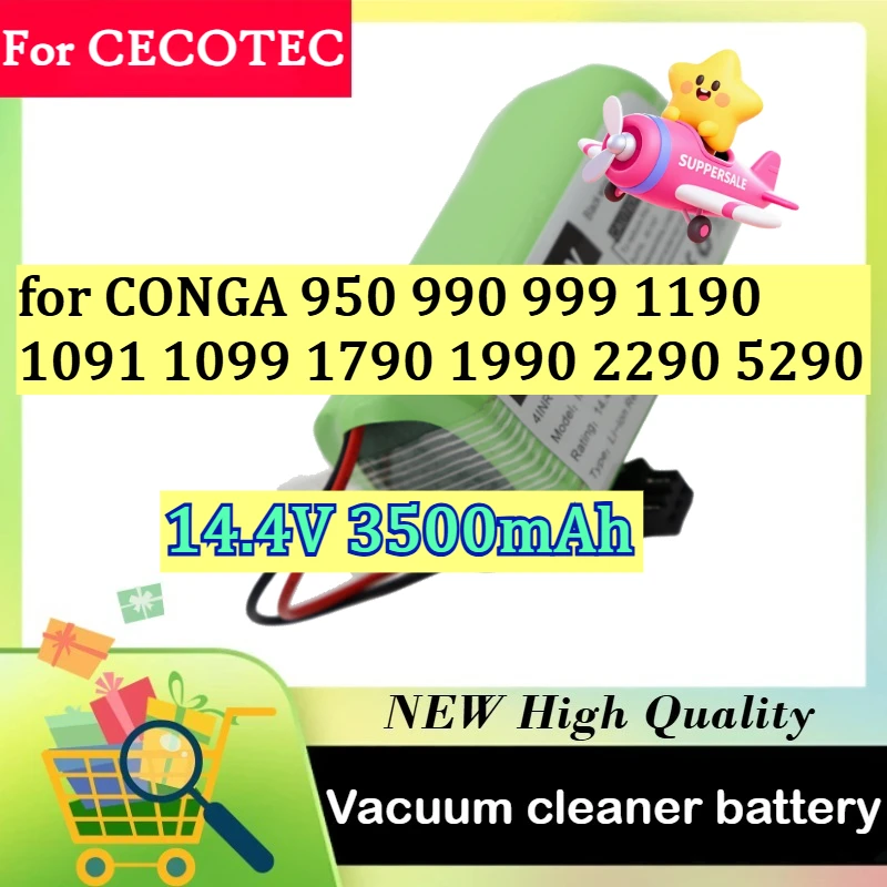 

For CECOTEC CONGA 950 1790 1990 2290 5290 990 999 1190 1091 1099 14.4V 3500mAh Vacuum Cleaner Replacement Battery