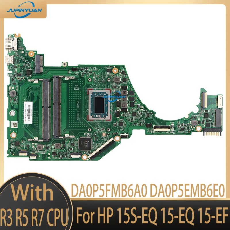 

DA0P5FMB6A0 DA0P5EMB6E0 For HP 15S-EQ 15-EQ 15-EF Laptop Motherboard With ATH3150 R3-3200 R5-3500 R7-3700 CPU L87346-001 L78723