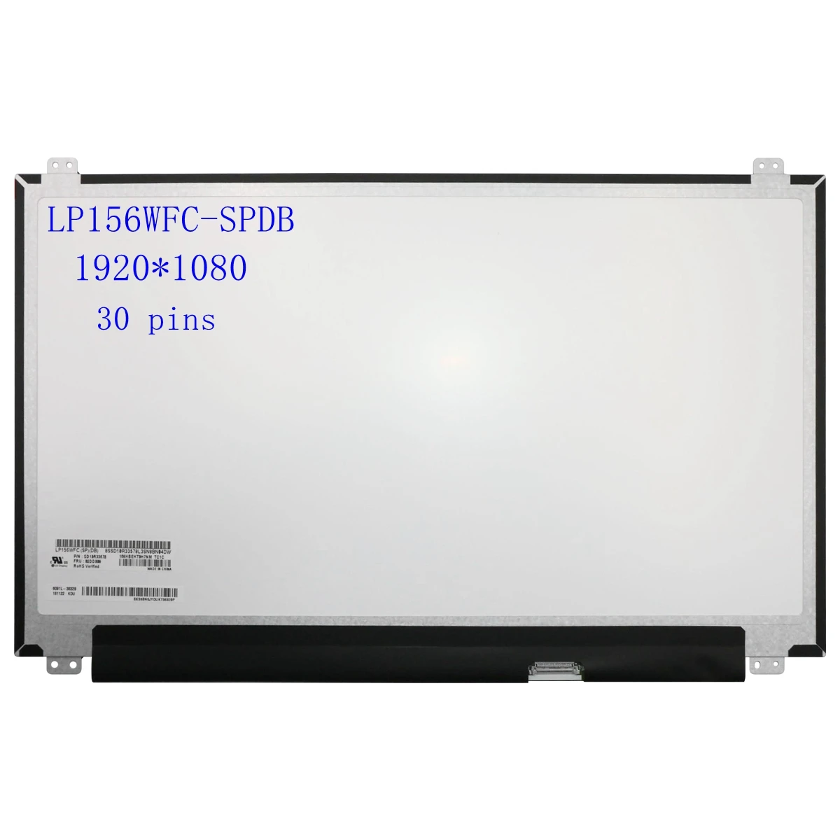 

15.6'' laptop Lcd Screen Display LP156WFC-SPDB NV156FHM-N49 Panel Matrix 30 pins FHD 1920*1080