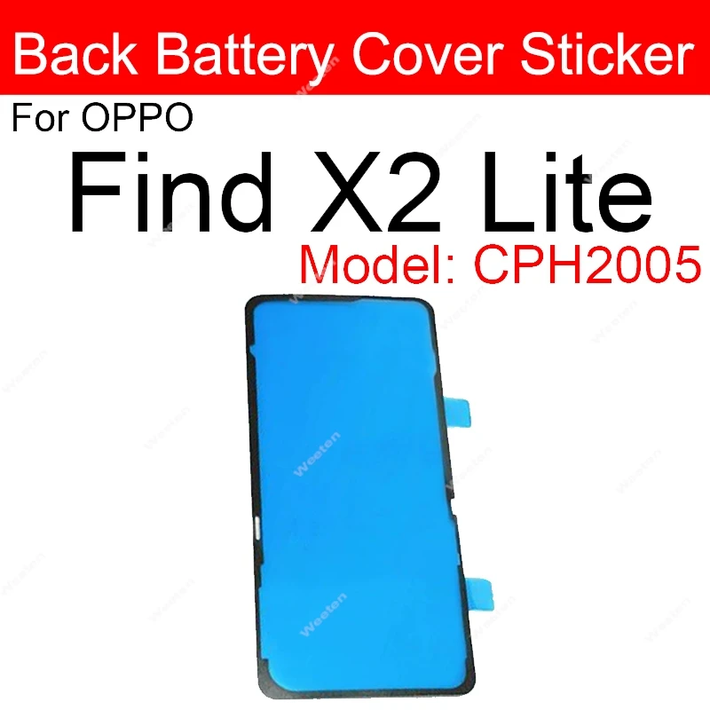 For OPPO Find X X2 X3 X5 X6 Pro Lite Neo Rear Battery Door Housing Cover Adhesive Back Battery Housing Cover Sticker Replacement