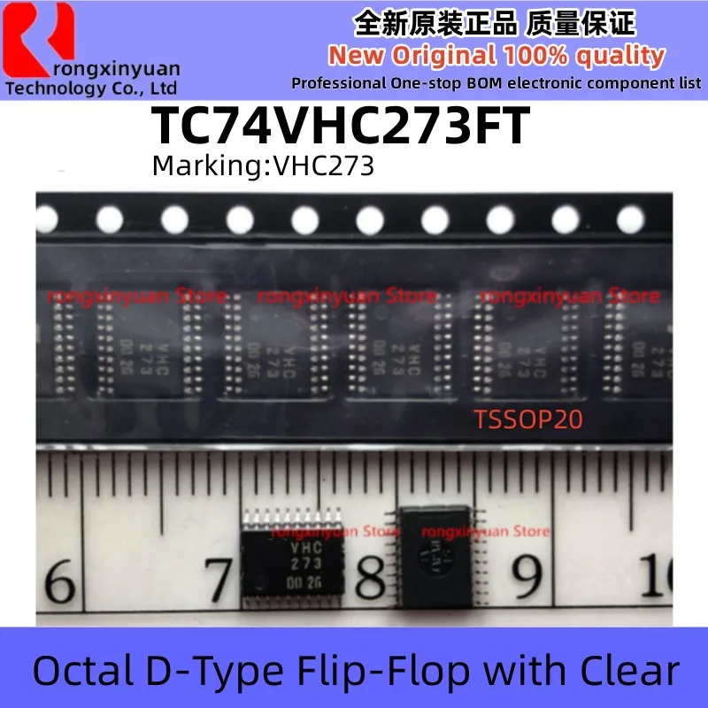 10-50pcs/lot TC74VHC273FT VHC273 TSSOP20 74VHC273 TC74VHC273 Octal D-Type Flip-Flop with Clear Original New 100% quality