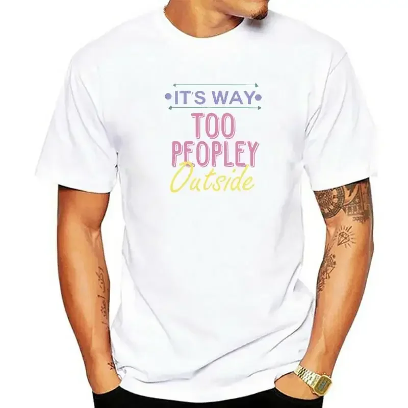 harajuku fashion graphic  Vintage O-Neck Tops for Men Way Too Peopley Outside Shirt, Funny Saying, Interesting Tee, Casual