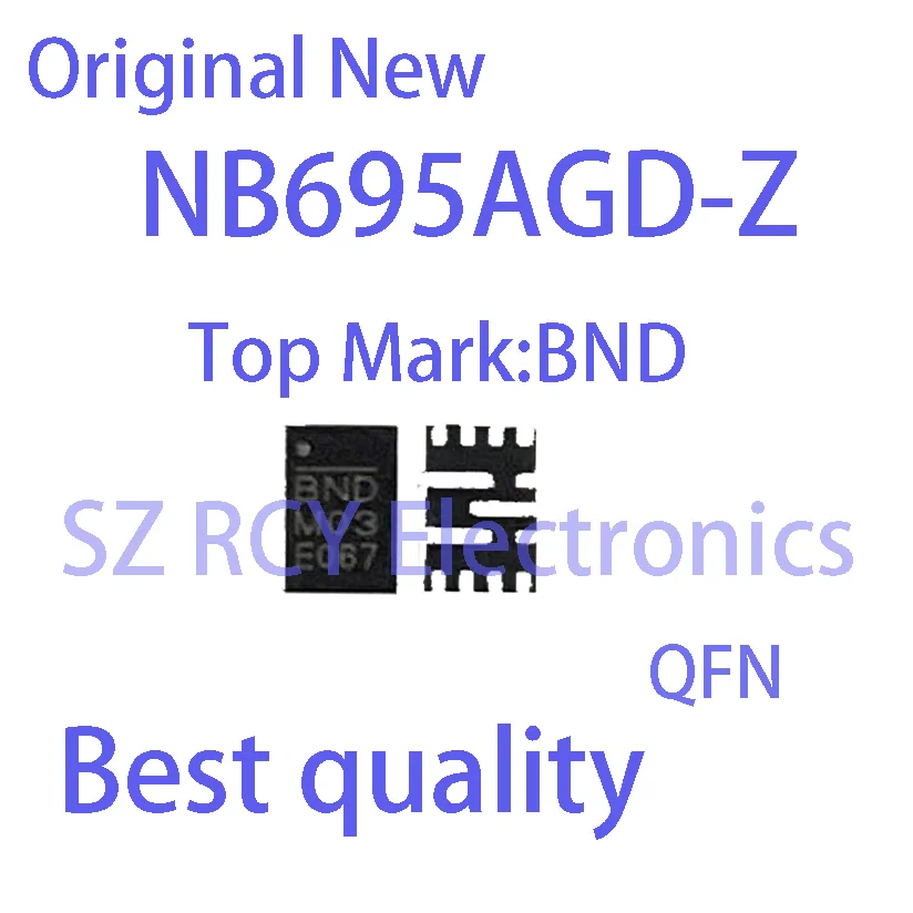 (2-5 PCS)New NB695AGD-Z NB695AGD NB695A Top Mark BND QFN IC Chip electronic