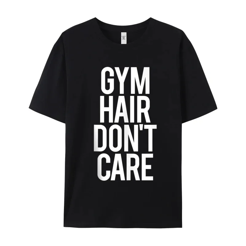 Pure Cotton Adult Short Sleeve Gym Hair Dont Care Funny T Shirts Design Tees Funky Outdoor O-Neck Tops Tees