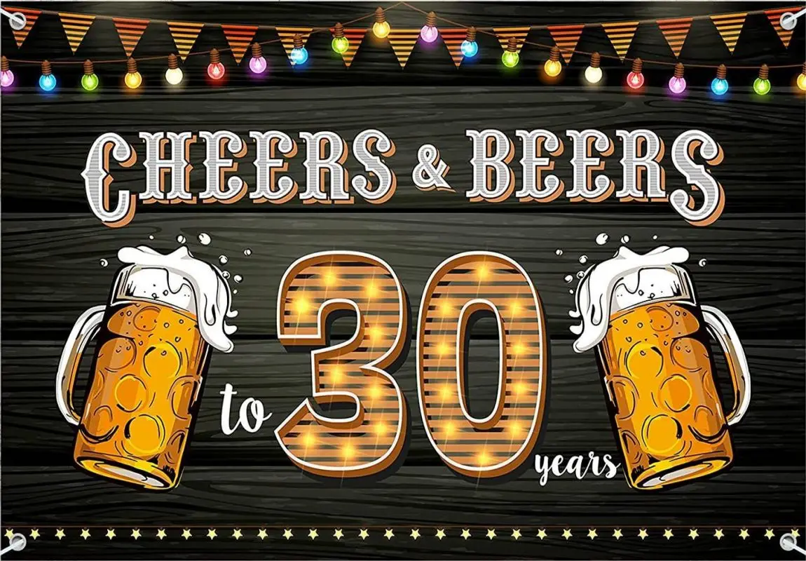 Happy 30th Birthday Anniversary Banner Backdrop Beers to 30 Years Birthday Anniversary Decorations Party Photography Background