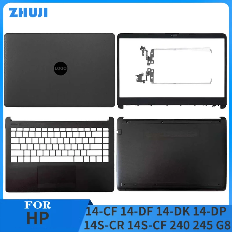 

New For HP 14-CF 14-DF 14-DK 14-DP 14S-CR 14S-CF 240 245 G8 Laptop LCD Back Cover Front Bezel Palmrest Bottom Case Hinges Black