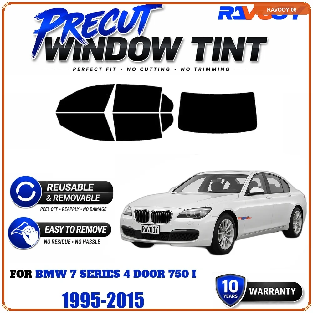 RAVOOY Precut Window Tint, Reusable Removable EPU Film, Custom Fit for Bmw 7 Series 4 Door 750 I 1995-2015, UV Heat Protection