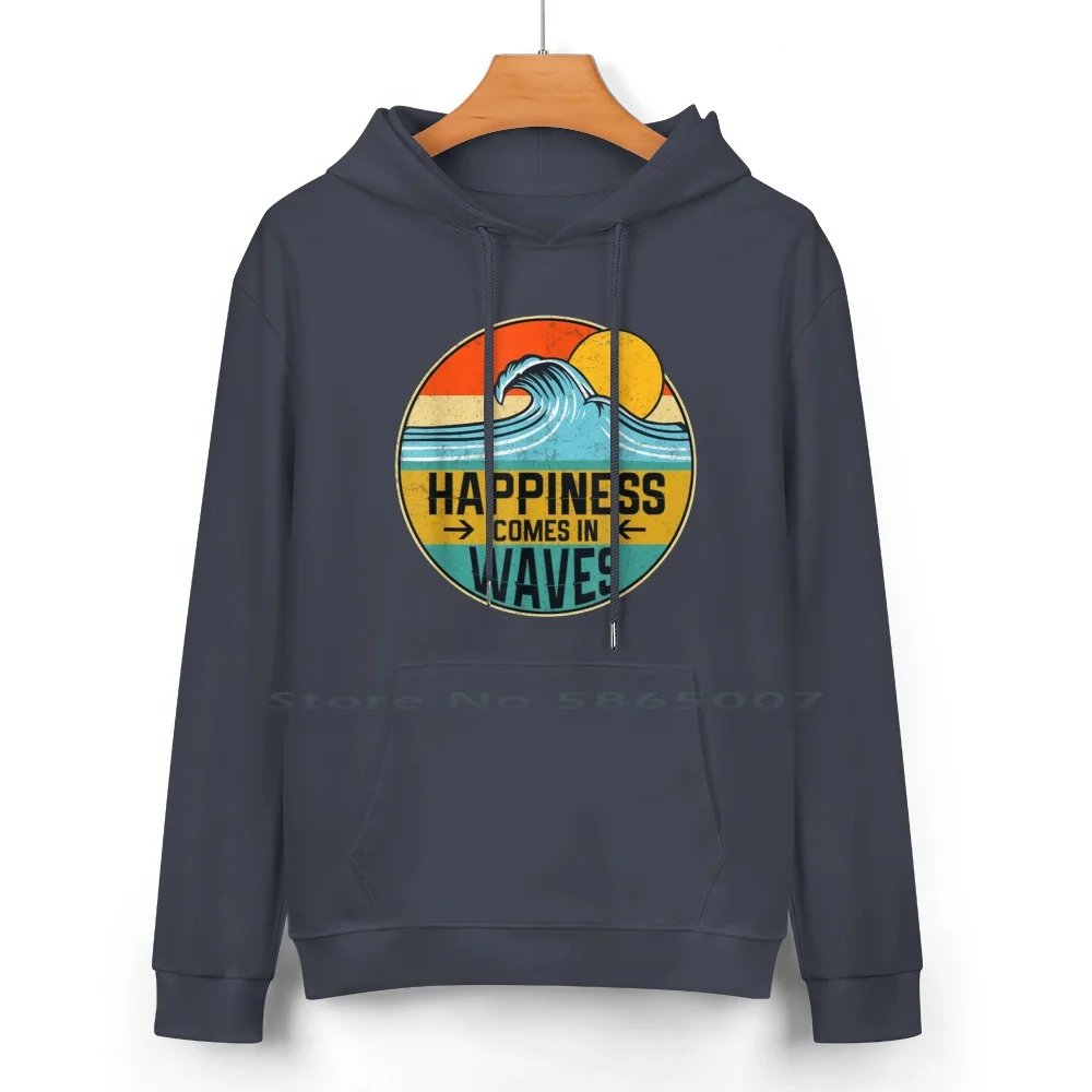 Happiness Comes In Waves Pure Cotton Hoodie Sweater 24 Colors Sun Water Sports Ideas Beach Surfergirl Surfboard Californien