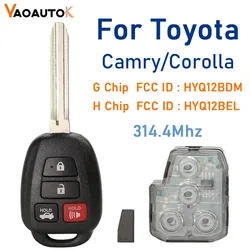 Dla Toyota Camry Corolla 2012 2013 2014 2015 2016 2017 Inteligentny zdalny kluczyk samochodowy 4 przyciski 314,4 MHz G H Chip FCC HYQ12BDM HYQ12BEL