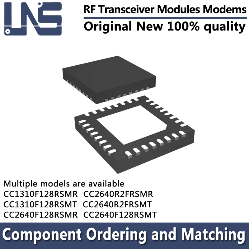 1PCS CC2640R2FRSMR CC2640R2FRSMT CC1310F128RSMR CC1310F128RSMT CC2640F128RSMR CC2640F128RSMT RF Transceiver Modules Modems