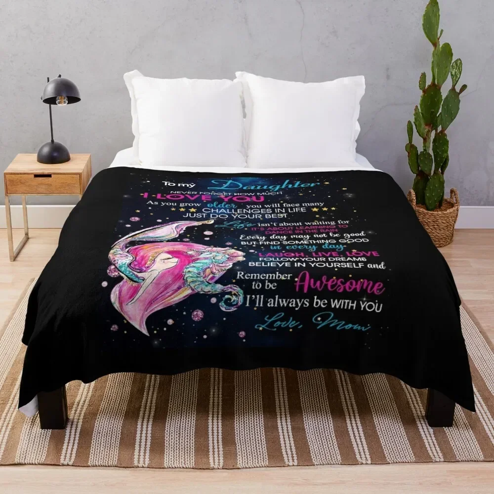 to my daughter never forget how much I love you Throw Blanket christmas decoration cosplay anime Blankets