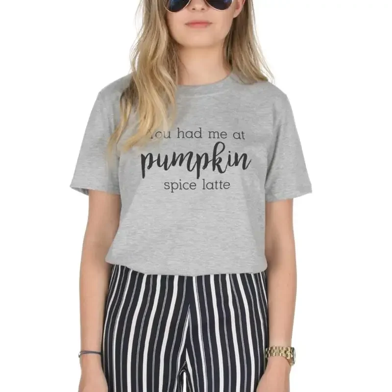 You Had Me At Pumpkin Spice Latte T Shirt Top Fashion Blogger Slogan Tumblr