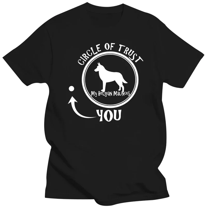 Summer tee-shirt black fashion mens t-shirt Circle Of Trust Funny Belgian Malinois T Shirt Casual Women Tshirt graphic t shirts