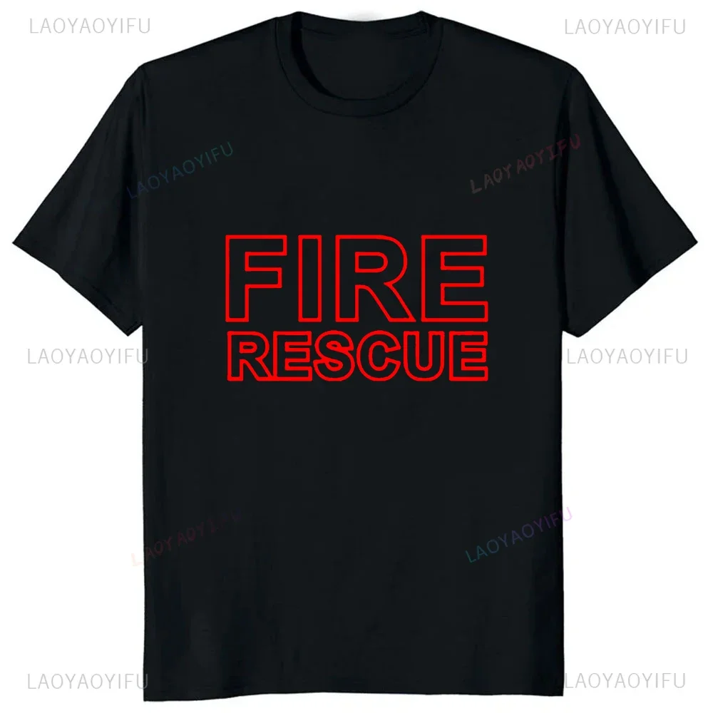 Streetwear Fire Rescue Firefighter Printed Graphic T Shirt Harajuku Summer Style Casual Fashion Man Tshirt Loose Breathe Tees