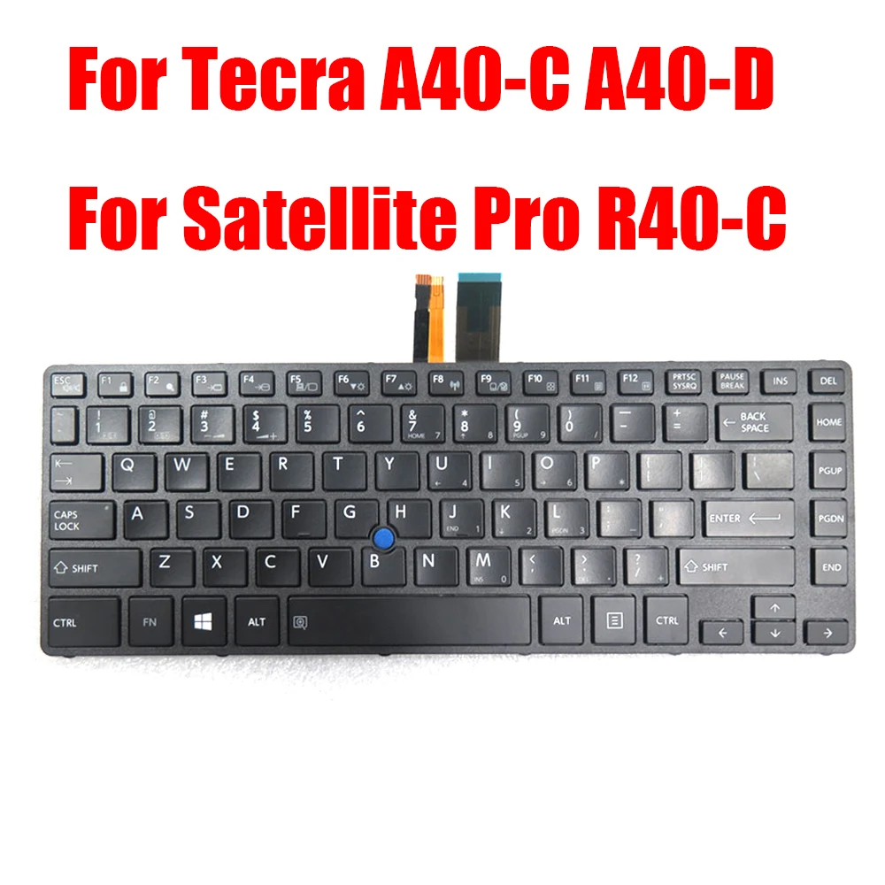 

US JP Laptop Keyboard For Toshiba For Tecra A40-C A40-D For Satellite Pro R40-C G83C000HA5ZU G83C000H95TW Japanese English Black