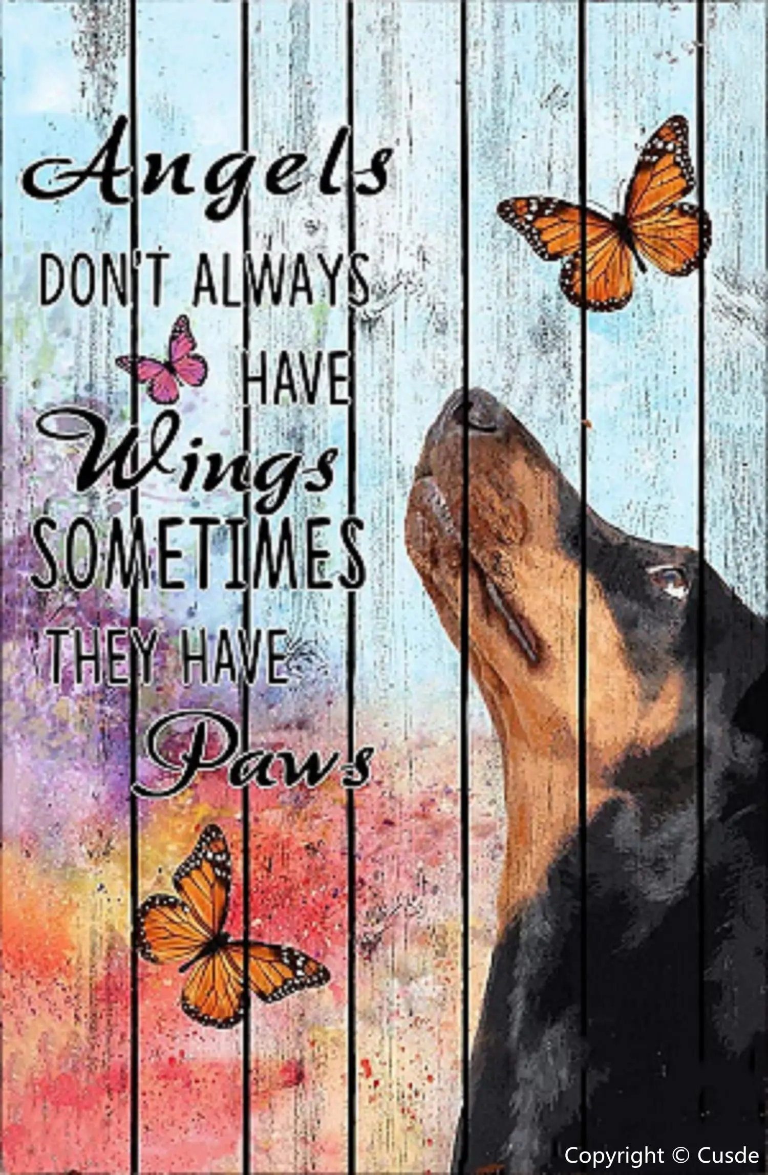 Cusde Angels Don’t Always Have Wings Sometimes They Have Paws Doberman Metal Plate Tin Sign Wall Poster Decor Bedroom Door Plaqu