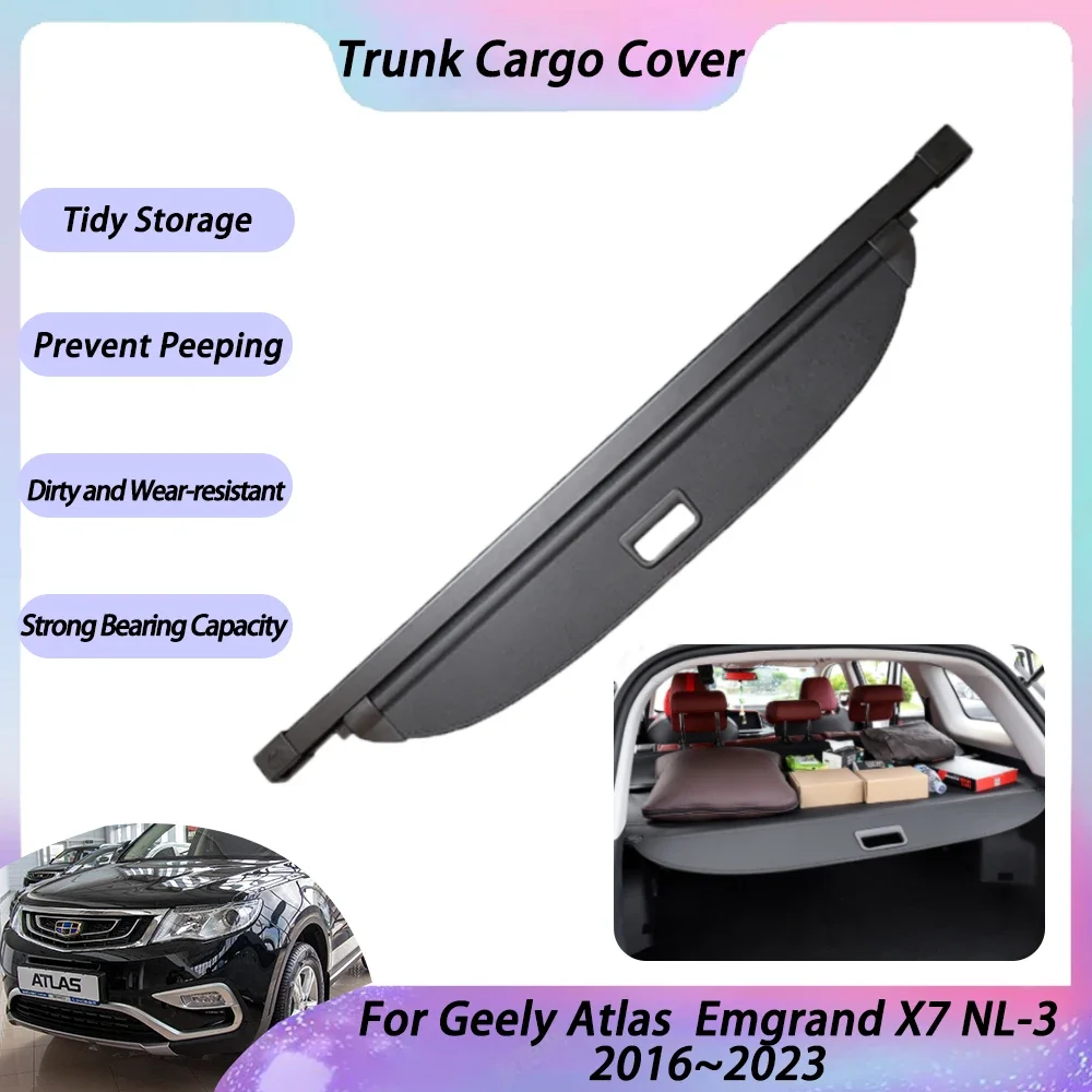 

Trunk Cargo Cover for Geely Atlas Emgrand X7 NL-3 2016~2023 2019 Car Rear Privacy Shield Shades Luggage Board Auto Accessories