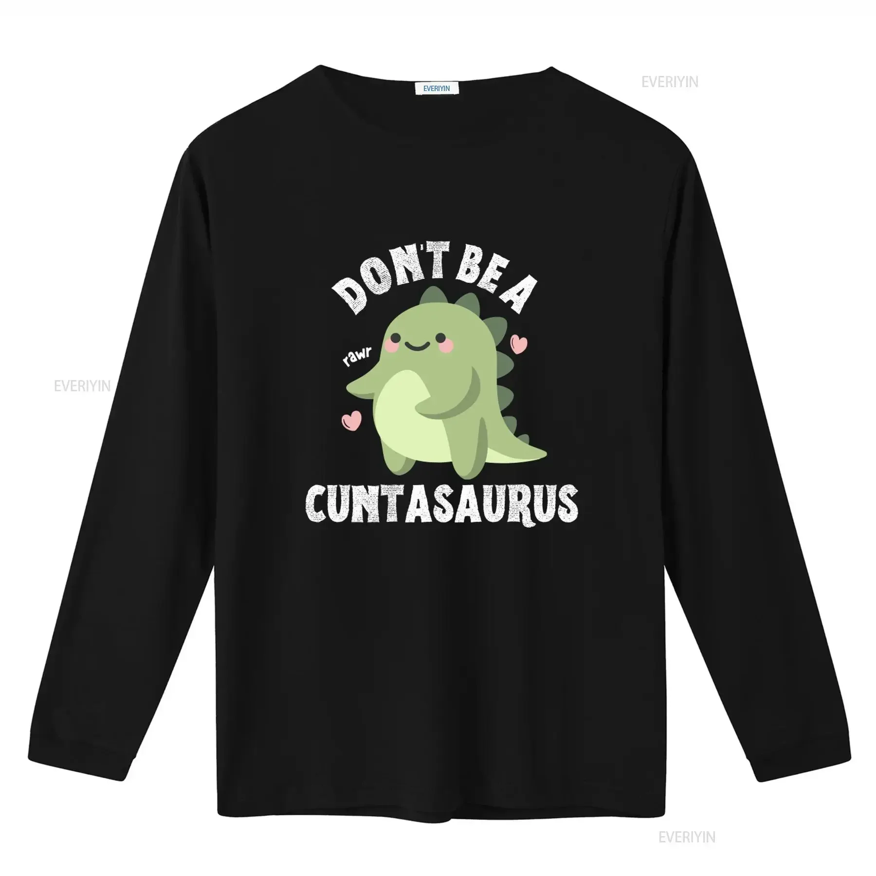 Don't Be A Cuntasaurus Funny Dinosaur Offensive Adult Witty T Shirt vintage Washed streetwear Stylish Soft