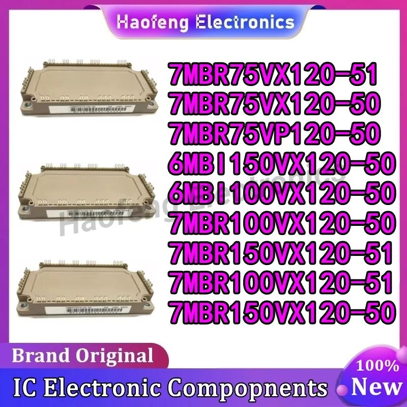 

7MBR75VX120-51 7MBR75VX120-50 7MBR75VP120-50 6MBI150VX120-50 6MBI100VX120-50 7MBR100VX120-50 7MBR100VX120-51 7MBR150VX120-50