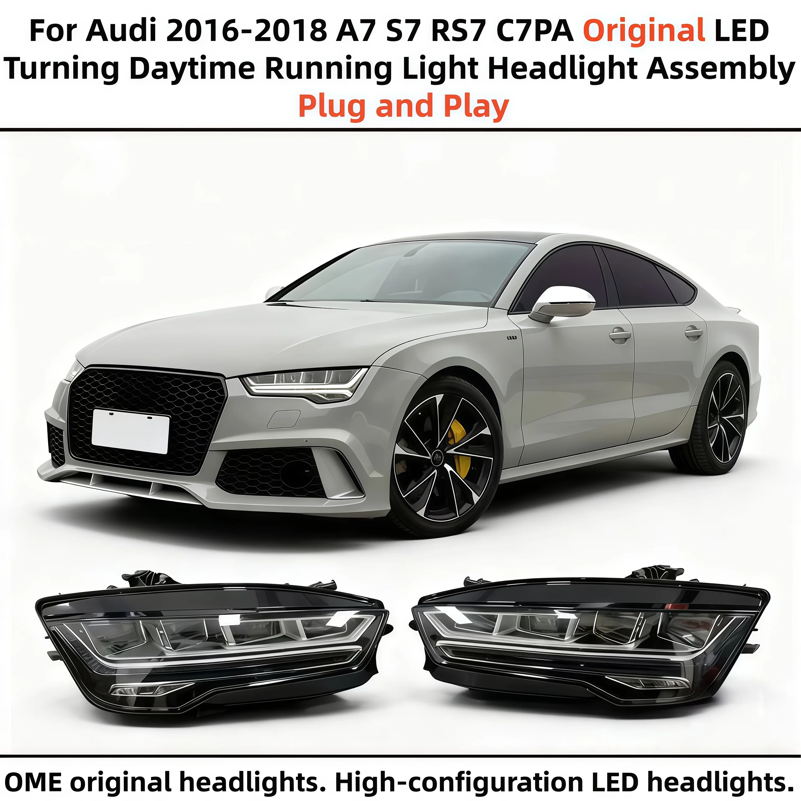 

Suitable for Audi 2016-2018 A7 S7 RS7 C7PA original LED headlight assembly plug and play